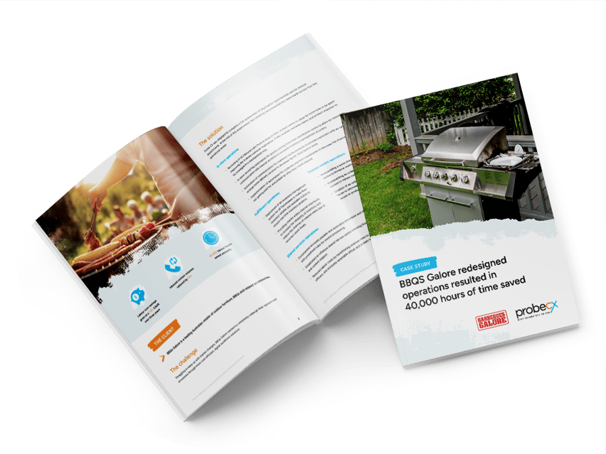 BBQs Galore redesigned operations resulted in 40,000 hours of time saved | ProbeCX