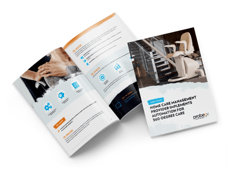 Home care management provider implements automation for 360-degree care