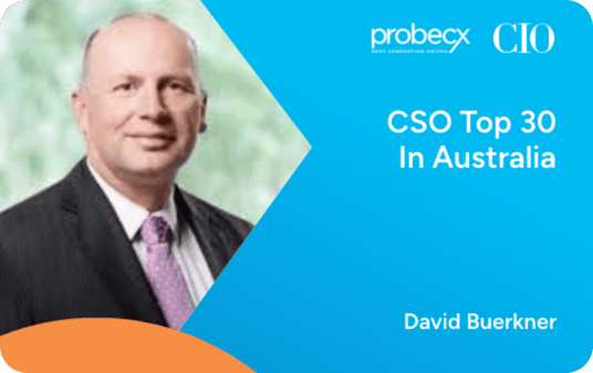 2025 CSO Top 30 awards acknowledge Probe Group’s Chief Information, Security & Risk Officer, David Buerkner
