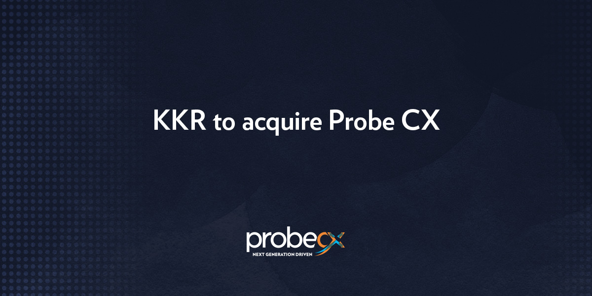 KKR to acquire Probe CX