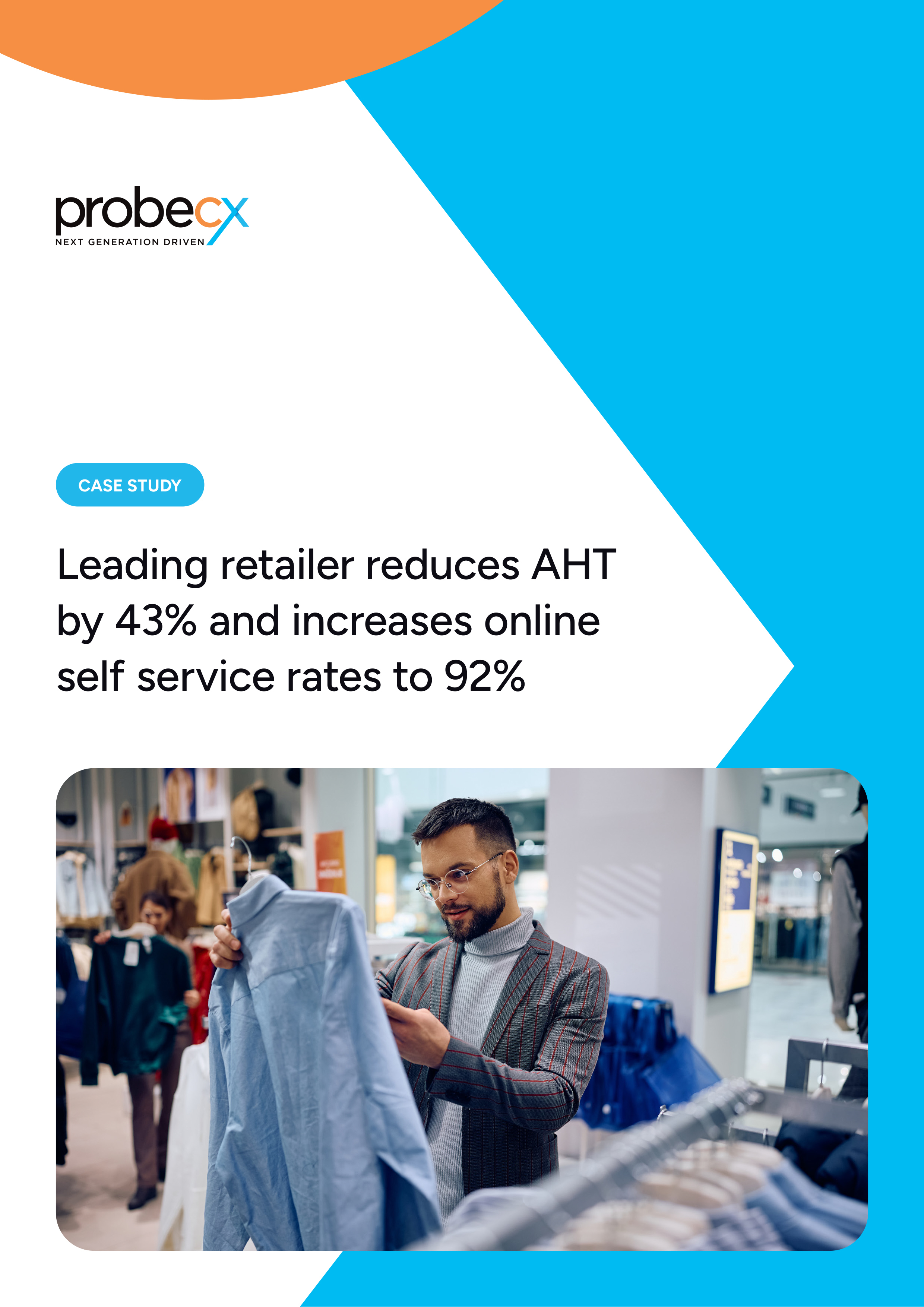 Leading retailer reduces AHT by 43% and increases online self service rates to 92%