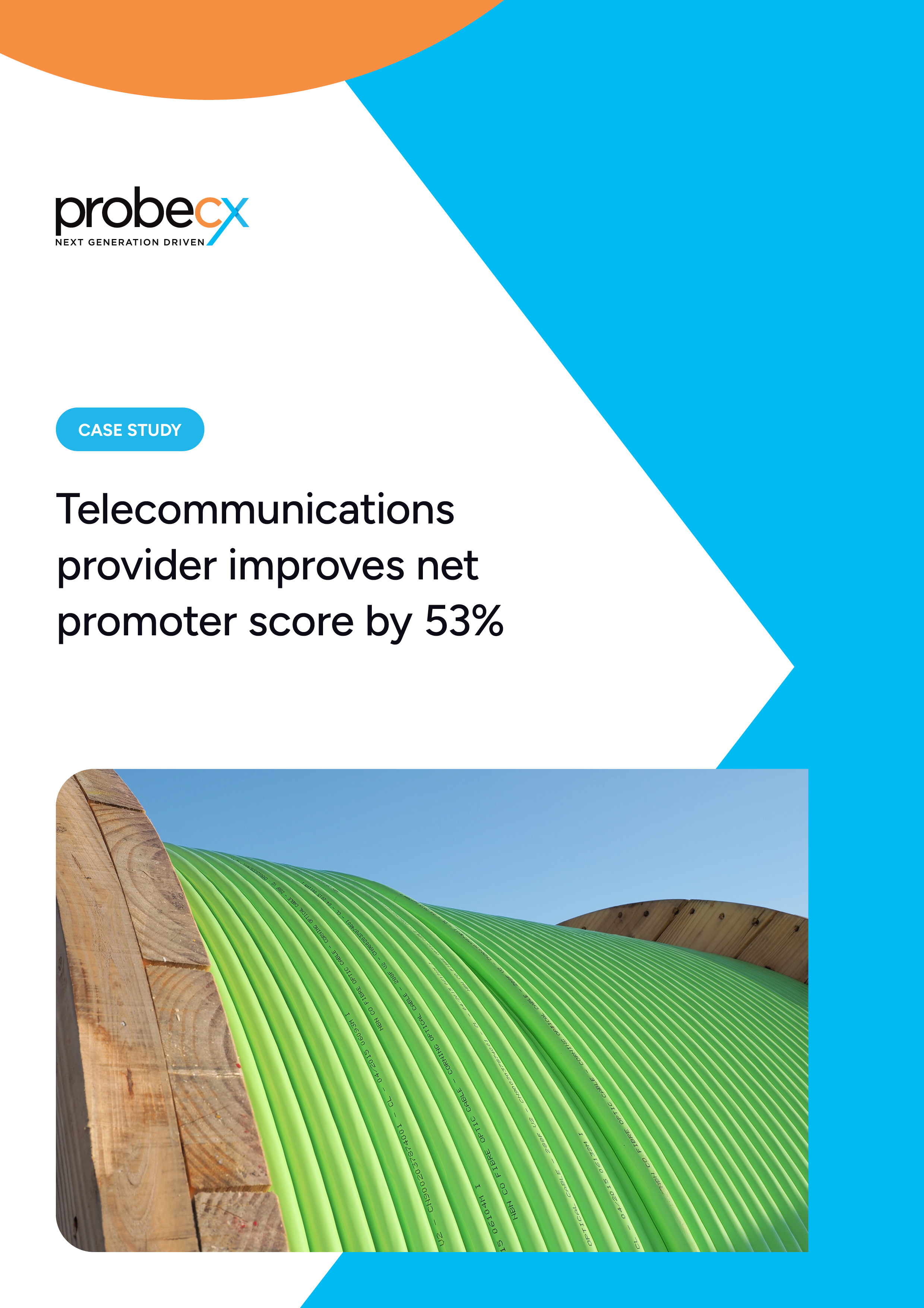 Telecommunications provider improves net promoter score by 53%